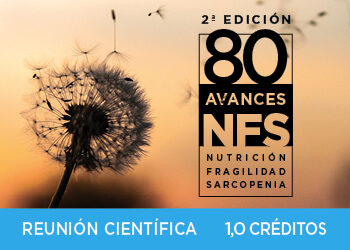 80 avances en Nutrición Fragilidad y Sarcopenia 2021